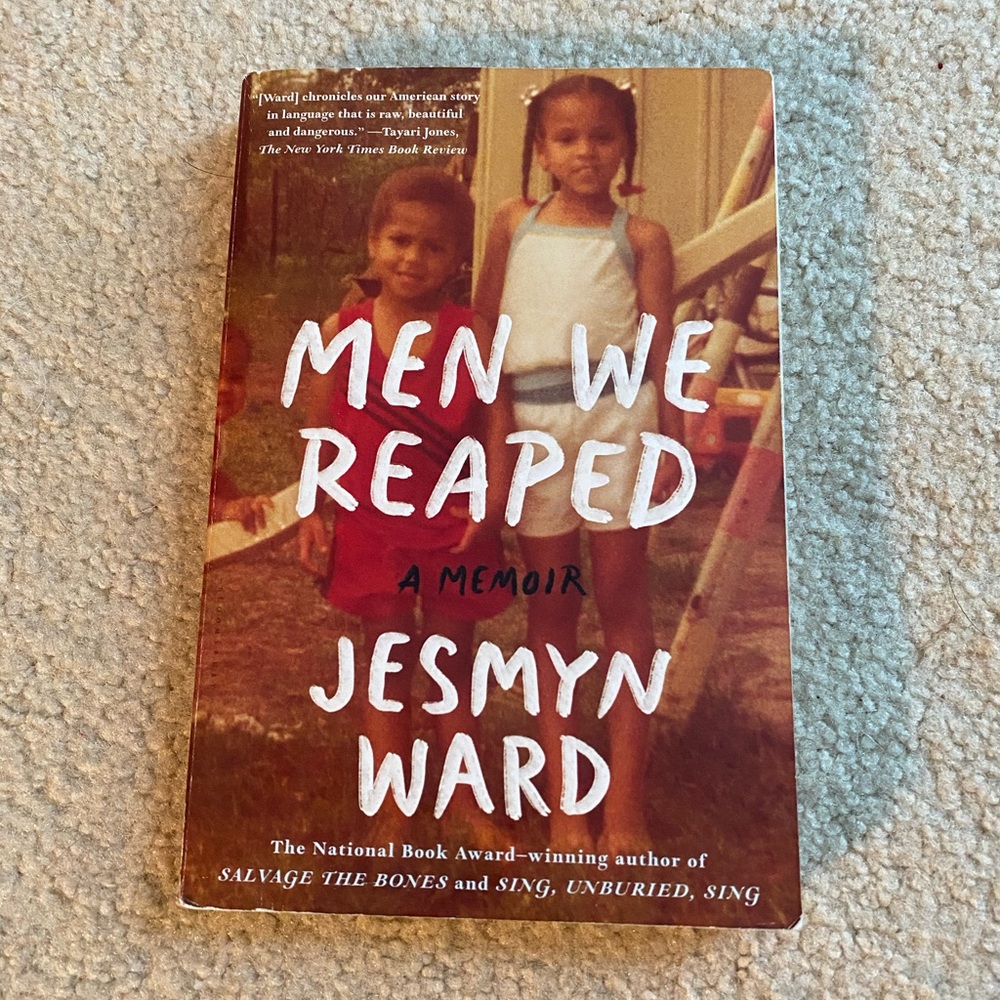 Men we reaped by Jesmyn Ward